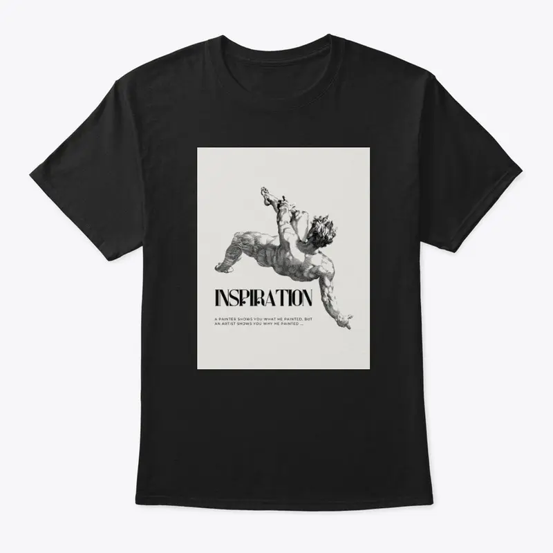 Artistic Inspiration Quote Graphic T-shirt